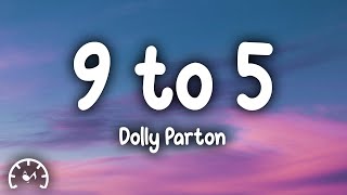 Dolly Parton  9 To 5 Lyrics [upl. by Yreva64]