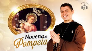 5º dia da Novena de Súplica de Nossa Senhora de Pompeia  Minha vitória chegou  0504 [upl. by Bowen663]