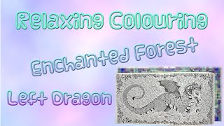 Relaxing Colouring  Enchanted Forest by Johanna Basford  Left Side Dragon Double Page [upl. by Barnum]