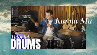 KarnaMu Tutorial Drums  JPCC Worship [upl. by Beverie]