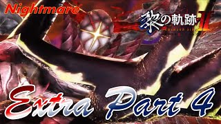 Nightmare  The Legend of Heroes Kuro no Kiseki 2  CRIMSON SiN  Live  Extra DLC  Part 4 [upl. by Harriett]