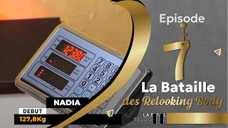 La Bataille des Relooking Body  Episode 7 Téléréalité [upl. by Gasper10]