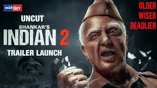 Indian 2 trailer launch Kamal Haasan Siddharth S Shankar amp others open up about the movie [upl. by Eniamreg]