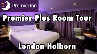 Premier Plus Room Tour  Premier Inn London Holborn 2023 [upl. by Paradies496]