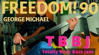 FREEDOM 90  georgemichael  TBBJ Totally Busy Bass Jam [upl. by Erodroeht]