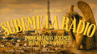 Subeme La Radio LetraLyrics  Enrique Iglesias Descemer Bueno Zion amp Lennox  Reggaeton 2024 [upl. by Cinelli]