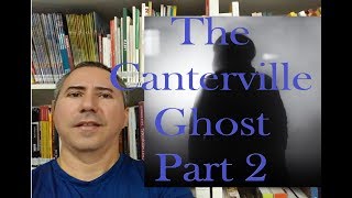 The Canterville Ghost  part 2 [upl. by Eerac522]