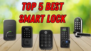 Top 5 Best Smart Locks 2025  don’t buy one before watching this [upl. by Aehsila]