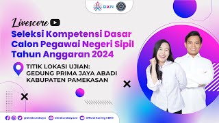 SESI 1  19 OKTOBER 2024 LIVESCORE SKD CPNS 2024  TILOK PRIMA JAYA ABADI PAMEKASAN [upl. by Obed]