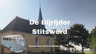 De Bijrijder rijdt door het dorp Stitswerd [upl. by David]