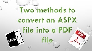 ASPX to PDF [upl. by Beatty]