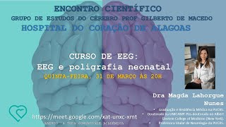 Poligrafia Neonatal  Dra Magda Lahorgue [upl. by Ottillia]