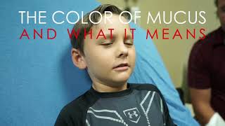 The color of mucus and what it means [upl. by Oninotna]