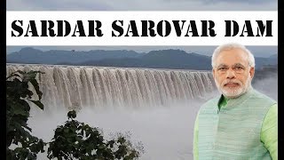 Sardar Sarovar Dam on Narmada River in Gujarat  सरदार सरोवर बांध क्या ख़ास है इस बाँध में HINDI [upl. by Brina]