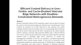 Efficient Content Delivery in User Centric and Cache Enabled Vehicular Edge Networks with Deadline C [upl. by Ruthanne]