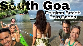 Best of SOUTH GOA Kayaking Beaches and beyond Palolem and Cola beach [upl. by Eiramrefinnej]