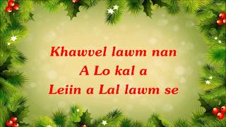 Karaoke  Khawvel lawm nan Mizo [upl. by Barrington]