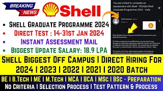 Shell OFFCampus Drive 2024  20232019 Batch  Shell Graduate Hiring Programme 2024  Salary 18 LPA [upl. by Nerwal]