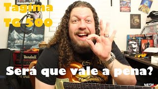 TAGIMA TG 500 VALE A PENA REVIEW  METAL VRAU [upl. by Ahsha]