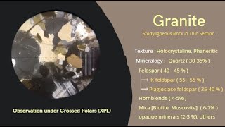 Granite in Thin Section  Intrusive Igneous Rock under Microscope  PPL amp XPL  Optical Petrology [upl. by Lais762]