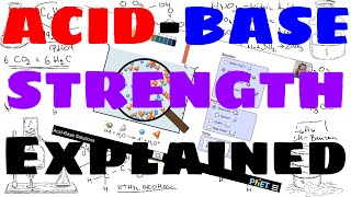 AcidBase Strength  Explained [upl. by Tserof]