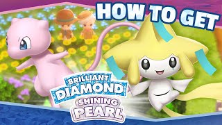 How to Get MEW amp JIRACHI in Pokémon Brilliant Diamond and Shining Pearl [upl. by Dnalro46]