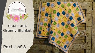 LEFT HANDED PART 13 Cute Little Granny Blanket  Super easy CROCHET TUTORIAL [upl. by Adnuhsar]