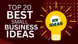 Top 20 Best Small Business Ideas to Start a New Business in 2024 [upl. by Vinson790]