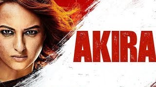 Akira Full Movie Facts And Review  Bollywood Movie  Full Explaination  Sonakshi Sinha [upl. by Jarad]