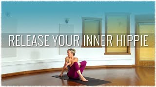 Vinyasa Yoga w Tracey Noseworthy Release Your Inner Hippie [upl. by Arorua]