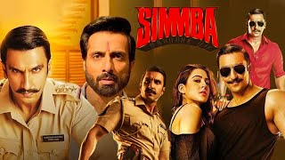 Simmba Full Movie  Ranveer Singh  Sara Ali Khan  Ronjini Chakraborty Kapoor  Review amp Facts HD [upl. by Knowlton]