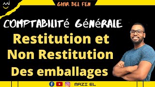 Comptabilité S2  Restitution et non restitution des emballages partie 3 [upl. by Repsaj]