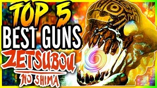 Top 5 Best Zetsubou no Shima Weapons [upl. by Cusack460]