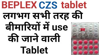 Beplex czs tablet uses in hindibeplex czs tablet ke upyog kya haihow to take use beplex czs tablet [upl. by Roos]