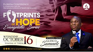 Footprints of Hope Evangelistic Series  Oct 16 2024 [upl. by Coney]