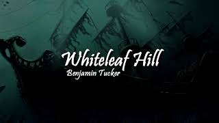 Whiteleaf Hill 【國小組2】 [upl. by Isnyl]