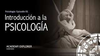 Psicología  EP 01  Introducción a la Psicología AUDIO [upl. by Picco739]