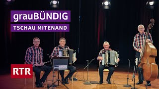 grauBÜNDIG I Tschau mitenand I Savognin 2024 I RTR Musica [upl. by Marcel]