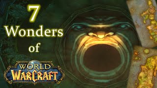 Seven Wonders of Warcraft  A Tour of Azeroth  World of Warcraft [upl. by Servetnick]