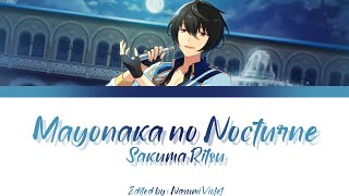 【ES】 Mayonaka no Nocturne  Sakuma Ritsu「KANROMENGIND」 [upl. by Aleyak]