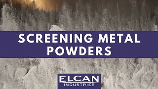 Screening Metal Powder  Screening Powdered Metals  Metal Powder Screening [upl. by Aerbas621]