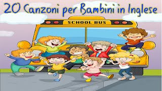 20 Canzoni per bambini in inglese [upl. by Riella]