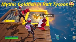 Mythic Goldfish in Raft Tycoon🤩 with gamerkidty [upl. by Ahsinaw]