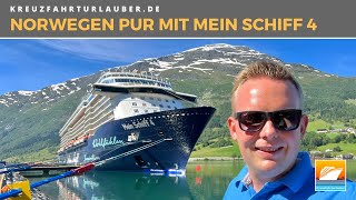 Mit Mein Schiff 4 durch die norwegische Fjordwelt Beeindruckende Passagen amp Ausflüge  TUI Cruises [upl. by Herminia]