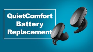 Replace the Bose Quiet Comfort 2020 QC Ear Buds Battery Repair Tutorial [upl. by Eelrebmyk]