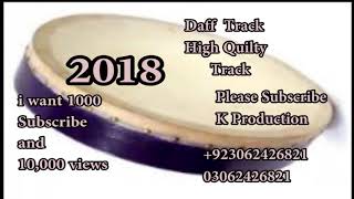 Daff Loop  Daff Track 2018 brand New Daffli Loops Presented BY UM KHOKHAR [upl. by Hildegard]