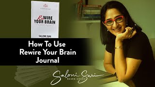 How To Use Rewire Your Brain  A Guided Journal  By Saloni Suri [upl. by Karas734]