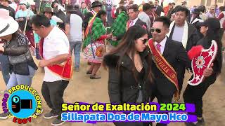 SILLAPATA DOS DE MAYO HCO SEÑOR DE EXALTACIÓN 2024 [upl. by Dominy985]