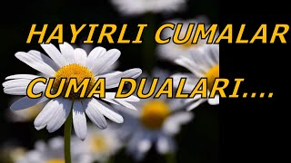 En Güzel Resimli Cuma Mesajları Cuma Duaları engüzelcumamesajları cumamesajlarıresimli [upl. by Okomot]