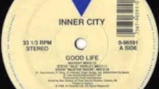 Inner City  Good Life Flytone Remix [upl. by Aened235]